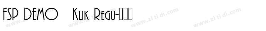 FSP DEMO   Klik Regu字体转换